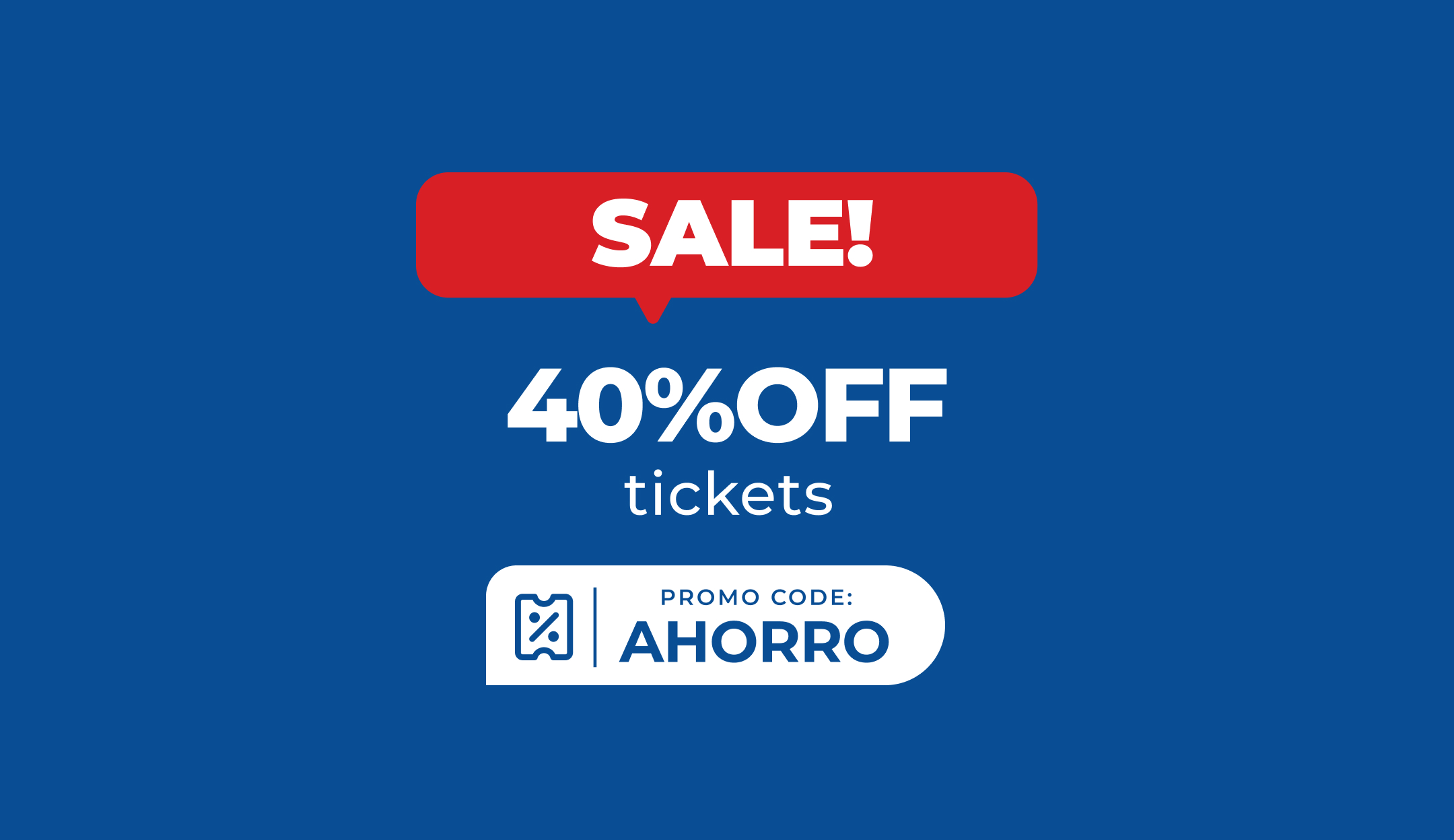 40% OFF on tickets